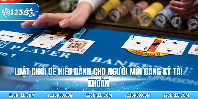 Baccarat Online - Nắm Vững Luật Và Nguyên Tắc Cơ Bản 3 Luật chơi dễ hiểu dành cho người mới đăng ký tài khoản